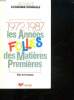 LES ANNEES FOLLES DES MATIERES PREMIERES. 1972 - 1987.. FOTTORINO ERIC .