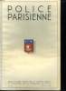 POLICE PARISIENNE N&deg; 14. DU 31 MAI 1938. SOMMAIRE: MEDECINE LEGALE ET POLICE SCIENTIFIQUE D AUTREFOIS A NOS JOURS, POLICE SECROUS, L UNION DES ANCIENS ...