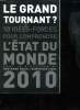 LE GRAND TOURNANT ? 50 IDEES FORCES POUR COMPRENDRE. L ETAT DU MONDE 2010.. BADIE BERTRAND ET VIDAL DOMINIQUE.