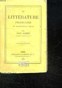LA LITTERATURE FRANCAISE AU DIX HUITIEME SIECLE. 3em EDITION.. ALBERT PAUL.