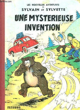 LES NOUVELLES AVENTURES DE SYLVAIN ET SYLVETTE. UNE MYSTERIEUSE INVENTION.. CUVILLIER M.