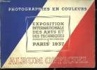 EXPOSITION INTERNATIONALE DES ARTS ET DES TECHNIQUES APPLIQUES A LA VIE MODERNE PARIS 1937. ALBUM OFFICIEL.. COLLECTIF.