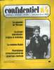 CONFIDENTIEL N° 4. AUTOMNE HIVER 1979. POLITIQUE, STRATEGIE, CONFLITS. SOMMAIRE: LA SECURITE DE L EUROPE, LE DRAME INDOCHINOIS ORIGINE ET EVOLUTION, ...