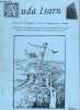 AUDA ISARN N° 4 JUIN 1999. LETTRE DE LA BANNIERE TERRE ET PEUPLE CATHARE. SOIS TOUJOURS TRES IMPRUDENT MON PETIT C EST LA SEULE FACON D AVOIR UN PEU ...