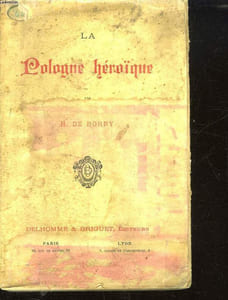 LA POLOGNE HEROIQUE.