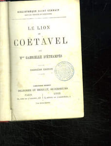 LE LION DE COETAVEL. 3em EDITION.