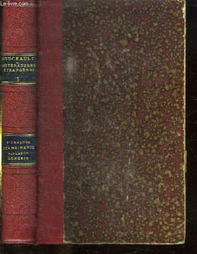 HISTOIRE DES LITTERATURES ETRANGERES. TOME PREMIER: LITTERATURE ALLEMANDE, LITTERATURE SCANDINAVE, LITTERATURE FINNOISE, LITTERATURE HONGROISE.. ...