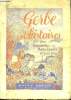GERBE D HISTOIRES POUR BERNADETTE MARIE FRANCE ET LEURS FRERES.. COLLECTIF.