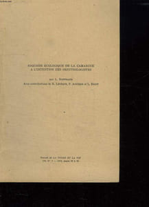 ESQUISSE ECOLOGIQUES DE LA CAMRAGUE A L INTENTION DES ORNITHOLOGISTES. EXTRAIT DE LA TERRE ET LA VIE N° 1.