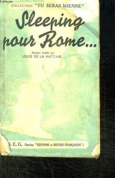 SLEEPING POUR ROME.. HATTAIS LOUIS DE LA .