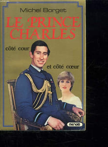LE PRINCE CHARLES. COTE COUR ET COTE COEUR.