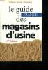 LE GUIDE DES MAGASINS D USINE. FRANCE. 1er EDITION.. DOUSSET MARIE PAULE.