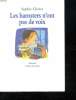 LES HAMSTERS N ONT PAS DE VOIX.. CHERER SOPHIE.