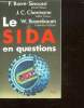 LE SIDA EN QUESTIONS.. BARRE SINOUSSI F, CHERMANN JC ET ROZENBAUM W.