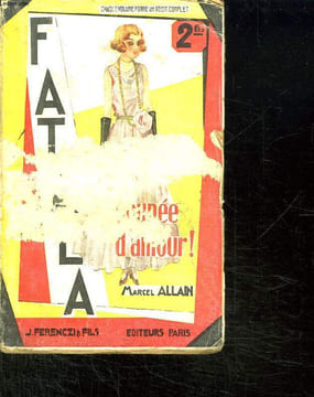FATALA XVI. POUPEE D AMOUR.. ALLAIN MARCEL.