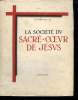 LA SOCIETE DU SACRE COEUR DE JESUS.. CHARMOT F.