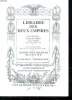 CATALOGUE N° 11 AVRIL 1996 DE LA LIBRAIRIE DES DEUX EMPIRES A PARIS.. BOURACHOT CHRISTOPHE.