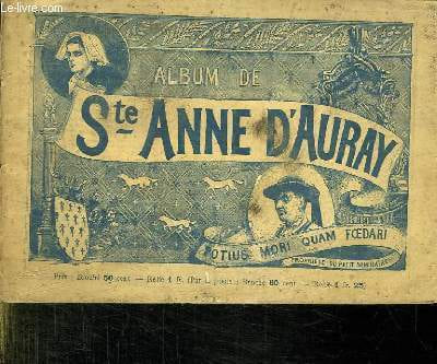 ALBUM DE SAINTE ANNE D AURAY.. COLLECTIF.