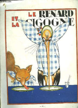LE RENARD ET LA CIGOGNE.. LORIOUX FELIX.