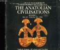 THE ANATOLIAN CIVILISATIONS. ST IRENE ISTANBUL MAY 22 OCTOBER 30. TEXTE EN ANGLAIS.. THE CONCIL EUROPE.