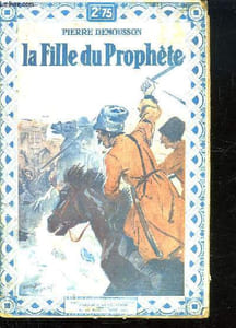 LA FILLE DU PROPHETE.