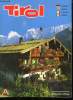 TIROL. DAS LANG IM GEBIRGE. TEXTE EN ALLEMAND, ANGLAIS, FRANCAIS ET ITALIEN.. COLLECTIF.