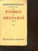 PANIQUE SUR SHANGHAI.. VIDAL GEORGES.
