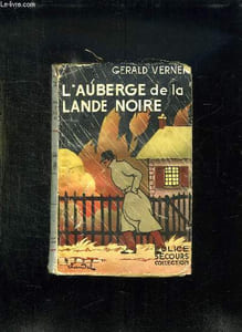 L AUBERGE DE LA LANDE NOIRE.