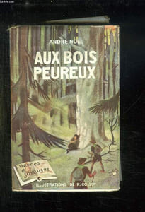AUX BOIS PEUREUX.