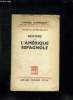 HISTOIRE DE L AMERIQUE ESPAGNOLE. 2em EDITION.. BARBAGELATA HUGO D.