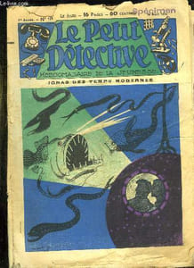 LE PETIT DETECTIVE N° 18 DU 16 AVRIL 1936. JONAS DES TEMPS MODERNES.