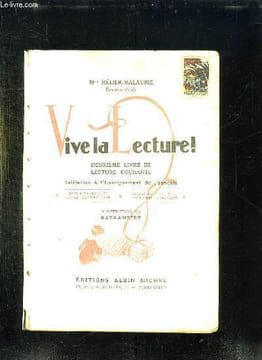 VIVE LA LECTURE. DEUXIEME LIVRE DE LECTURE COURANTE.. HELIER MALAURIE M.