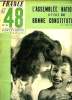 FRANCE 47 - 48 LE MAGAZINE MODERNE DE LA FAMILLE N° 36 DU 1 FEVRIER 1948. SOMMAIRE: L ASSEMBLEE NATIONALE A T ELLE UNE BONNE CONSTITUTION ? MONSIEUR ...