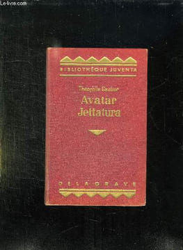 AVATAR JETTATURA.. GAUTIER THEOPHILE.