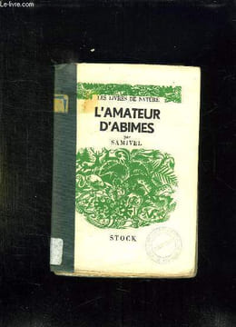 L AMATEUR D ABIMES.. SAMIVEL.