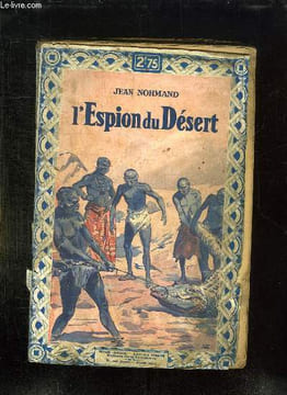 L ESPION DU DESERT.. NORMAND JEAN.