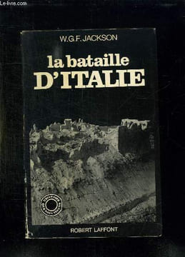 LA BATAILLE D ITALIE.. JACKSON W G F.