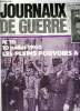 JOURNAUX DE GUERRE N° 10 10 JUILLET 1940. LES PLEINS POUVOIRS DE PETAIN. LA FRANCE DE BORDEAUX ET DU SUD OUEST DU 11 JUILLET 1940, LA FRANCE AU ...