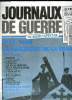 JOURNAUX DE GUERRE N° 12 1940. NUMERO SPECIAL. LA NAISSANCE DE LA FRANCE LIBRE. FRANCE DU 7 SEPTEMBRE 1940, JOURNAL OFFICIEL DE LA FRANCE LIVRE DU 20 ...