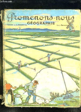 PROMENONS NOUS. GEOGRAPHIE POUR LE COURS ELEMENTAIRE.. GERON H ET ROSSIGNOL A.