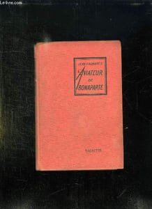 L AVIATEUR DE BONAPARTE.