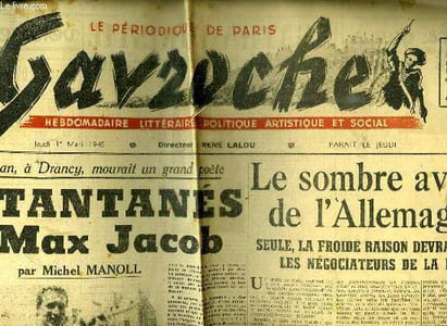 GAVROCHE N° 27 DU JEUDI 1 MARS 1945. SOMMAIRE: INSTANTANES DE MAX JACOB, LE SOMBRE AVENIR DE L ALLEMAGNE, AGATHA CHRISTIE ET SES HISTOIRE DE CRIMES...