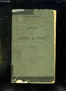 ESQUISSE D UNE HISTOIRE DE FRANCE.