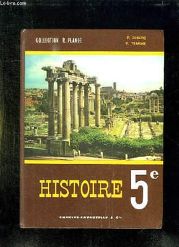 HISTOIRE 5e ROME ET LE MOYEN AGE JUSQU EN 1328.. DHERS P ET TEMIME E.