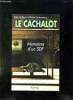 LE CACHALOT. MEMOIRES D UN SDF.. LE ROUX YVES ET LEDERMAN DANIE.