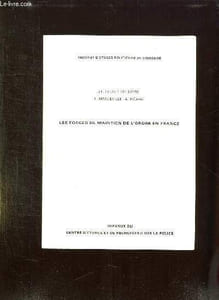 LES FORCES DE MAINTIEN DE L ORDRE EN FRANCE.