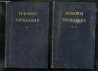 2 TOMES. INITIATION THEOLOGIQUE. TOME 1: LES SOURCES DE LA THEOLOGIE. TOME 2: DIEU ET SA CREATION.. UN GROUPE DE THEOLOGIENS.