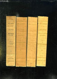 4 TOMES. MANUEL HISTORIQUE DE POLITIQUE ETRANGERE TOME 1: LES ORIGINES 1610 - 1789. TOME 2: LES REVOLUTIONS 1789 - 1830. TOME 3: L ERE DES NATIONS L EVEIL DU MONDE. TOME 4: LA POLITIQUE MONDIALE 1878 - 1949 EPIRES ET NATIONS.