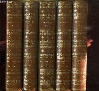 5 TOMES. LES ORIGINES DE LA FRANCE. TOME 1: LA GAULE INDEPENDANTE, LA CONQUETE DE LA GAULE PAR CESAR, LA GAULE ROMAINE, LA HAUT EMPIRE. TOME 2: LA ...