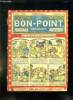 LE BON POINT N° 420 DU 16 DECEMBRE 1920. DES BANDITS QUI N ONT PAS DE CHANCE.. COLLECTIF.